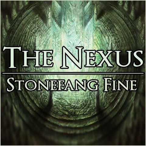 The Nexus 009 - Stonefang Fine