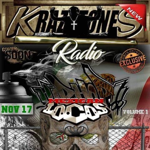 KRAZY Radio (Radio Loko) HipHop Mexican Locos