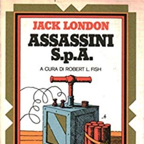 Assassini S.p.A di Jack London - Recensione