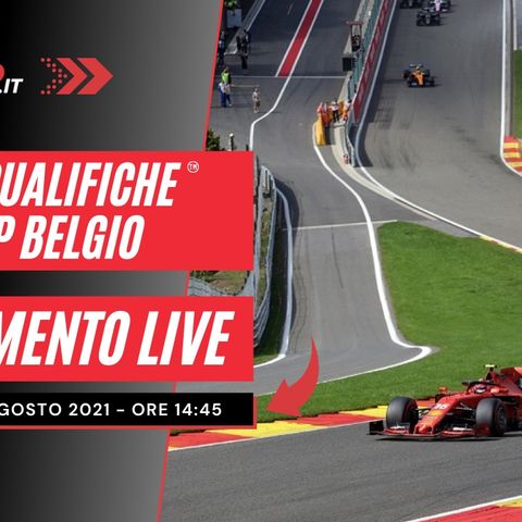 Formula 1 | GP Belgio 2021 - Commento LIVE Qualifiche