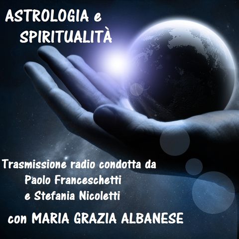 Astrologia e Spiritualità - "Tumore e cambiamenti di vita" - 5^ puntata (05/03/2019)