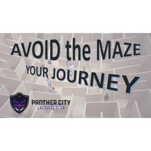 Avoid the Maze with guest_Jason Knox_The Panther City Lacrosse Club #218 21524