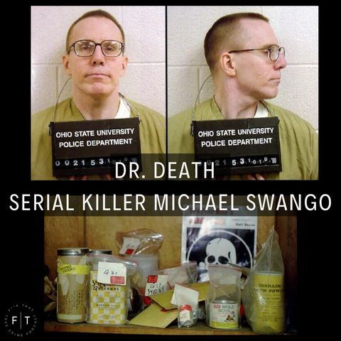 Dr. Death - Serial Killer Michael Swango