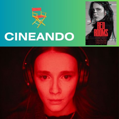 Red Rooms, una película que te hará cuestionar tus propios límites by Aarón