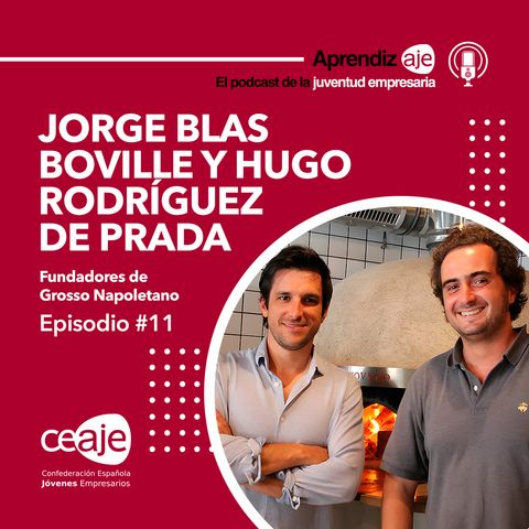 Jorge Blas Boville y Hugo Rodríguez de Prada (Grosso Napoletano): El secreto no está en la masa