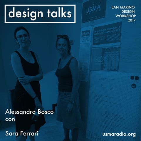 SAN MARINO DESIGN WORKSHOP 2017 - Sara Ferrari