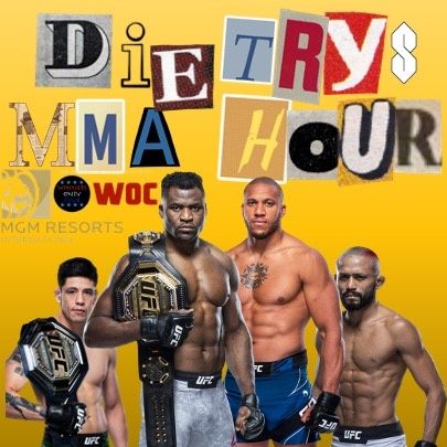 Dietry's MMA Hour January 22, 2022 Presented By MGM Resorts International