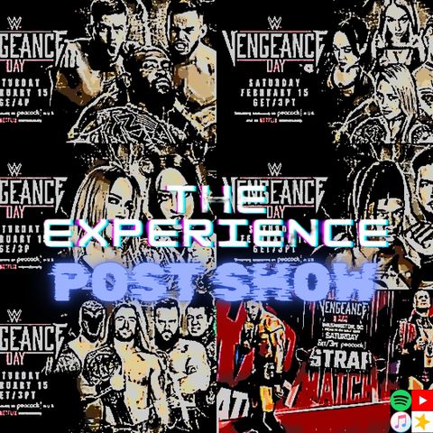 VENGEANCE DAY POST SHOW