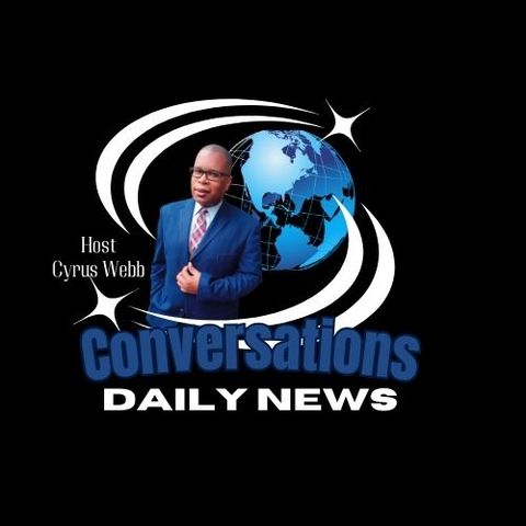 Tuesday's edition of Conversations Daily News with Cyrus Webb ~ #newsheadlines #rossifsutherland #seancombs #jojo