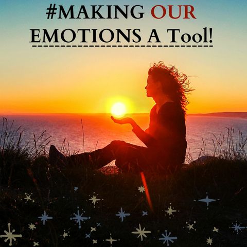 #Making Our Emotions A- Tool! Ft. Dr. Ed Daube, Ph.D.