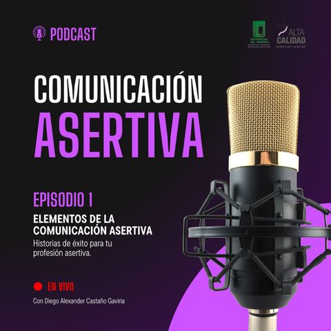 Elementos de la Comunicación Asertiva