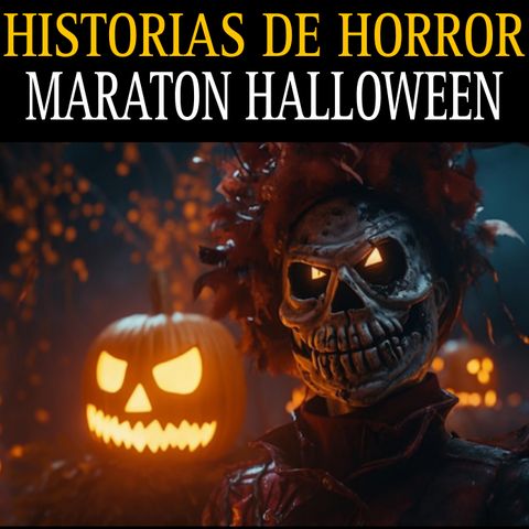 ESPECIAL DE HALLOWEEN / TERROR Y APARICIONES HORRENDAS PARA TENER PESADILLAS