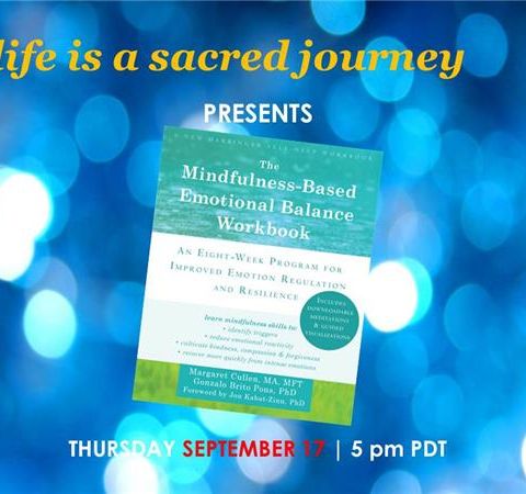 S5:E7 - Margaret Cullen : Mindfulness-Based Emotional Balance Workbook