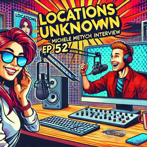 Subscriber Only EP. #52 - Interview w/ Guest Host Michele Metych