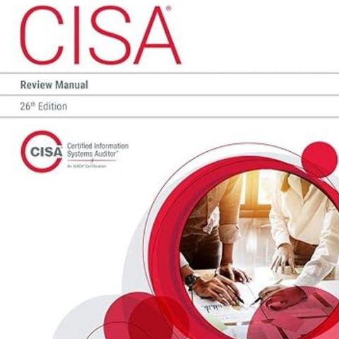 CISA Review Manual, 26th Edition