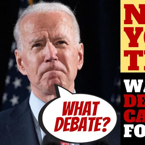 WHY THE LEFT DOESN'T WANT BIDEN TO DEBATE