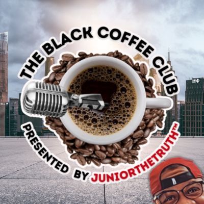 "Things You Should Know by 40" (pt. 2): The Black Coffee Club Live (6.11.24) #theblackcoffeeclub