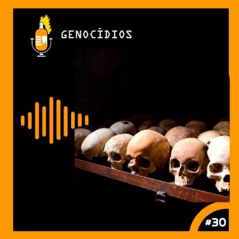 Genocídios #30