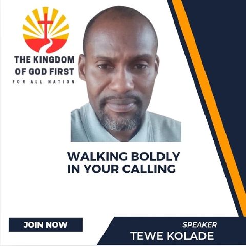WALKING BOLDLY IN YOUR CALLING