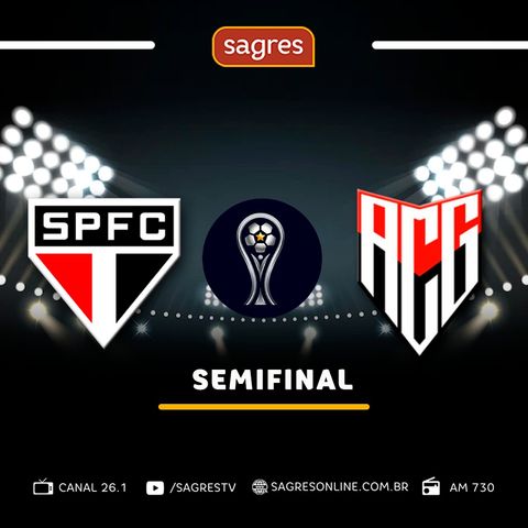 Copa Sul-Americana - Semifinal (volta) - São Paulo 2X0 Atlético-GO