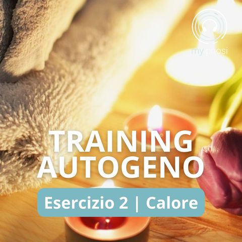 Training Autogeno | Esercizio 2 | Calore