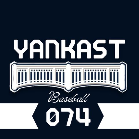 Yankast 074 - Entre lesões e vitórias!