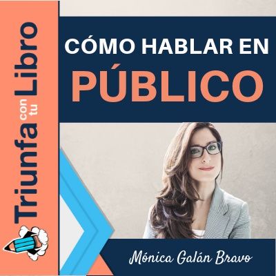 #156: Cómo hablar en público. Entrevista a Mónica Galán