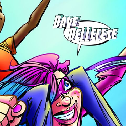 Dave Dellecese on comics, comedy, and the importance of giving the world a hug