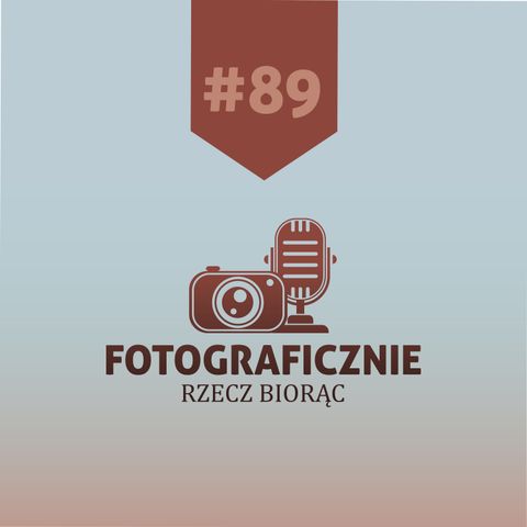 #89 - Andrzej Dragan - o niepokoju, pięknie Jerzego Urbana i niezrobionym zdjęciu Józefa Glempa