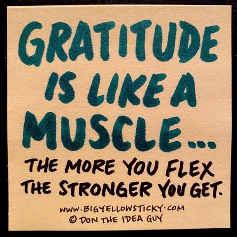 Gratitude Muscle : BYS 329
