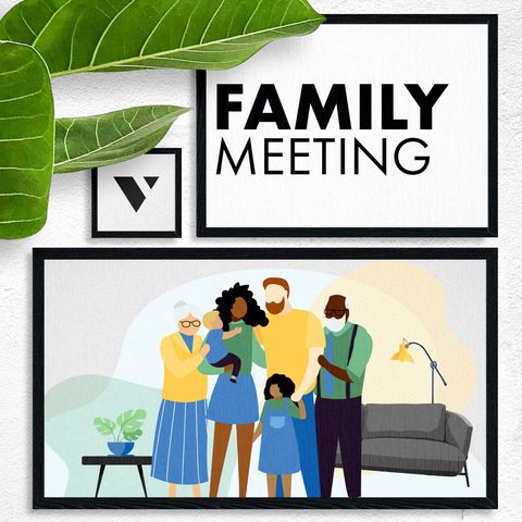 Family Meeting: Kings and Priests