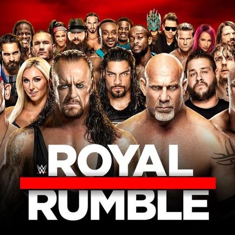 Wrestling 2 the MAX EXTRA:  WWE Royal Rumble 2017 Review
