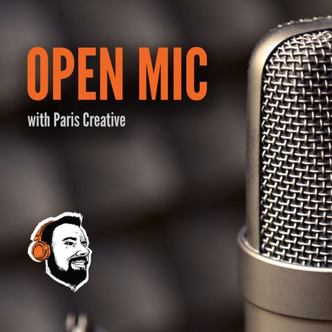 Paris Creative - Open Mic #004
