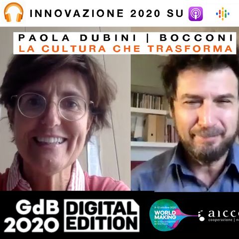 Paola Dubini | Bocconi | La cultura che trasforma | Le giornate di Bertinoro 2020