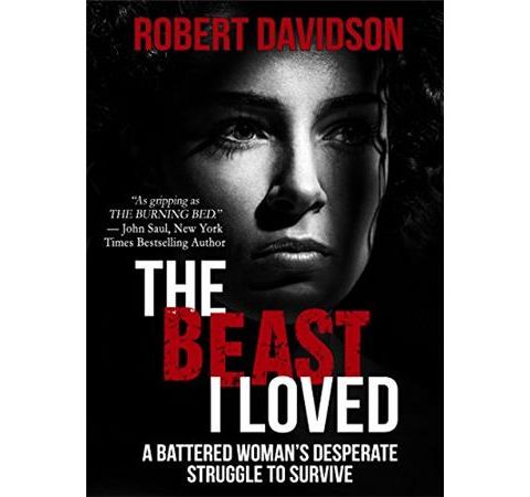 THE BEAST I LOVED-Robert Davidson