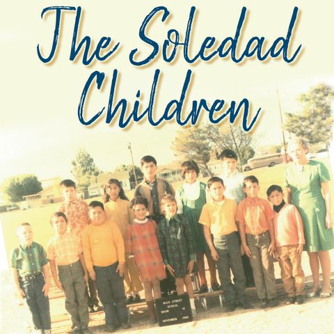 The Soledad Children - Litigator and Author Marty Glick on Big Blend Radio
