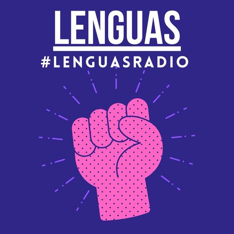 #LENGUASradio 002 (El Rey del Barrio)
