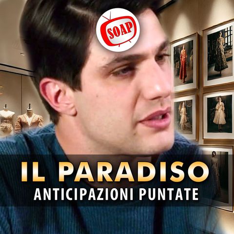 Il Paradiso Delle Signore Anticipazioni: Marcello E Le Foto Compromettenti!