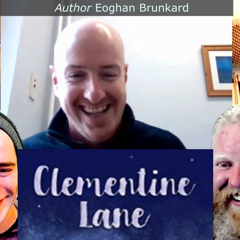 Clemetine Lane, Irish Author Eoghan Brunkard interviewed from Dublin - Part1of2