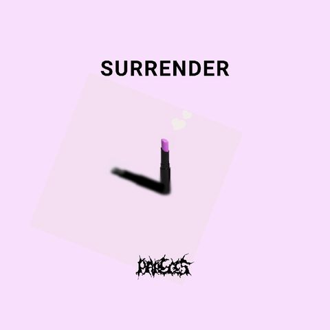 Surrender By P ar ECES