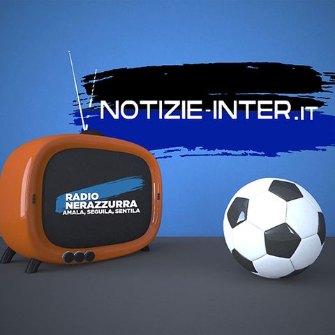 Episodio Notizie-Inter.it - 01/09/2022