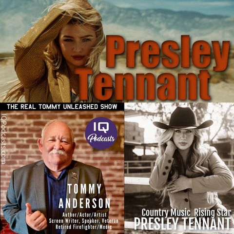 Rising Country Star Presley Tennant on Tommy UnLeashed Ep 533