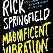 Rick Springfield MAGNIFICENT VIBRATION