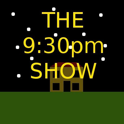 The 9:30ish Show