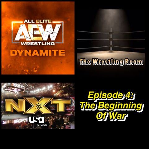 The Wrestling Room Episode 4: The Beginning of War (Special Guest: Kyle Crane)