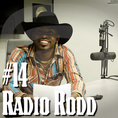 #14 - Radio Rodd