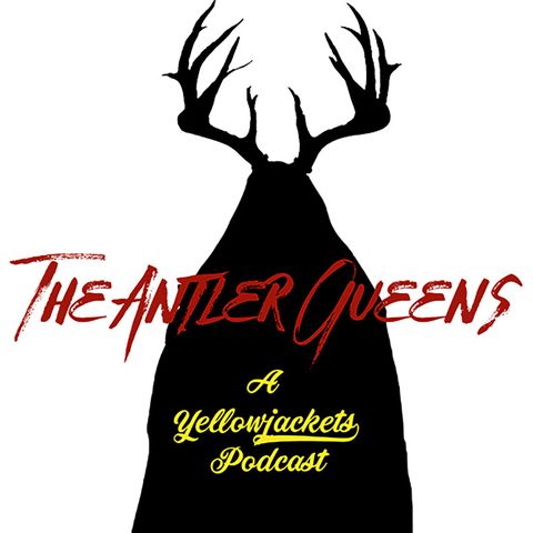 Yellowjackets Season 2 Episode 6 Qui The Antler Queens with Proma Khosla