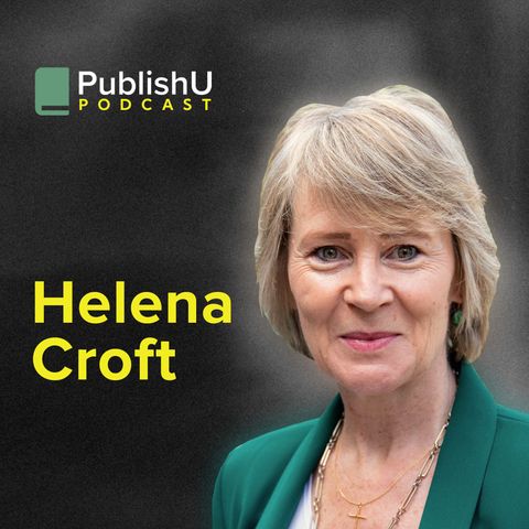 PublishU Podcast with Helena Croft 'No Little Girls' Dream'