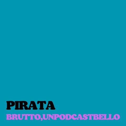 Ep #770 - Pirata