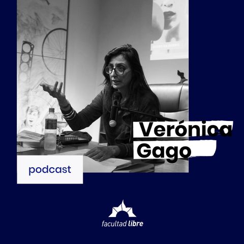 El rol de los movimientos sociales | Verónica Gago